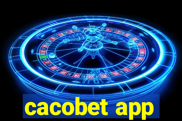 cacobet app